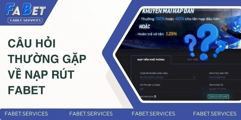 Thắc mắc về nạp rút tiền